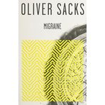 Migraine by Oliver Sacks (1999-10-05)