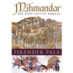 Mihmandar - İskender Pala
