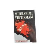 Mihrabımı Yıktırmam Bosna (İkinci El)