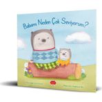 Mikado Yayınları Babamı Neden Çok Seviyorum? - Judy Carey Nevin 3-5 Yaş Çocuk Öyküsü