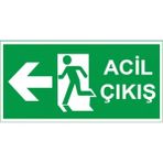 Mikasso Acil Çıkış Uyarı Levhası Sol Yön 25X15 Ebatında