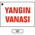 Mikasso Yangın Vanası Uyarı Ikaz Levhası