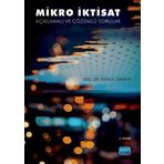 Mikro İktisat: Açıklamalı ve Çözümlü Sorular