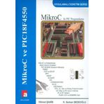 MIKROC ILE PIC PROGRAMLAMA NEDEN MIKROC DERLEYICISI? - GENEL