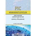 MIKRODENETLEYICILER VE PIC PROGRAMLAMA - ORHAN ALTINBAŞAK