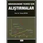 Mikroekonomi Teorisi için Alıştırmalar - Tümay Ertek