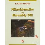 MİKROİŞLEMCİLER VE ASSEMBLY DILI - NURETTIN TOPALOĞLU