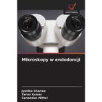 Mikroskopy w endodoncji