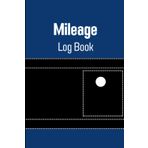 Mileage Log Book – Blue & Black Stitch Edition | 6x9, 120 Pages: Track Fuel, Mileage & Maintenance with Stylish Blue & Black Pages and Faux Stitch Design