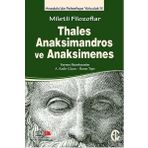 Miletli Filozoflar Thales, Anaksimandros ve Anaksimenes - Harun Tepe Betül Çotuksöken