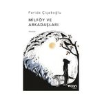 Milföy ve Arkadaşları - Feride Çiçekoğlu