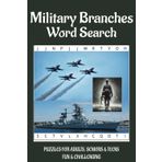 Military Branches Word Search Puzzle Book: Word Searches with Easy to Read Print about, Military Branches, Army, Navy, Air Force, Marines, National ... | A gift for any Holiday, Travel or for fun.