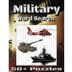 Military Word Search: Easy to Read Print about Armed Forces, America, Aircraft and More | 8.5x11 inches, 112 pages | 50+ Puzzles… Gifts for Vacations, Holidays and Travel