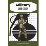 Military Word Search Puzzle Book: Word searches with east to read print about “Military, Armed Forces, Veterans” and more | 6x9 inches, 110 pages | ... for vacations, holidays, and free time.