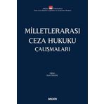 Milletlerarası Ceza Hukuku Çalışmaları
