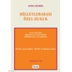 MİLLETLERARASI ÖZEL HUKUK - AYSEL ÇELİKEL