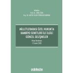 Milletlerarası Özel Hukukta Kambiyo Senetleri ile İlgili Güncel Gelişmeler Ulusal Konferans 12 Aralık 2020 Sibel Özel - Hatice Selin Pürselim Arning