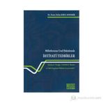 MILLETLERARASI USUL HUKUKUNDA İHTIYATI TEDBIRLER BRÜKSEL I TÜZÜĞÜ, UNIDROIT İLKELERI VE TÜRK YARGILAMA HUKUKU ÇERCEVESINDE - DENIZ KIRLI AYDEMIR