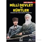 Milli Devlet ve Kürtler - Arif Bingöl