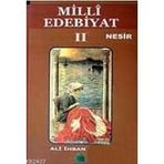 MILLI EDEBIYAT 2 - NESIR - ALI İHSAN KOLCU