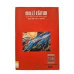 Milli Eğitim Üç Aylık Eğitim Ve Sosyal Bilimler Dergisi Güz 2005 Yıl: 33 Sayı: 166 (İkinci El)