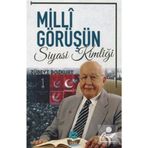 Milli Görüşün Siyasi Kimliği Zübeyt Bozkurt