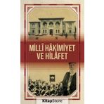 Milli Hakimiyet ve Hilafet - Kolektif