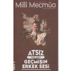 Milli Mecmua Sayı 1 / Ocak - Şubat 2018