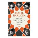 Milli Mücadele Tarihi - Halil İbrahim İnal