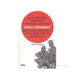 MILLI MÜCADELE YILLARINDA BIR YASAK DENEMESI MEN-I MÜSKIRAT (İÇKI YASAĞI) KANUNU VE TOPLUMSAL HAYATA - UĞUR ÜÇÜNCÜ