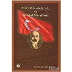 MILLI MÜCADELEMİZ VE İSTİKLAL MARŞIMIZ - RECEP DUYMAZ