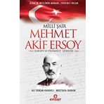 Milli Şair Mehmet Akif Ersoy Hayatı ve Ölümsüz Şiirleri - Ali Erkan Kavaklı