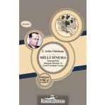 Milli Sinema Osmanlı'da Hayatı Ve Yerli Üretime Geçiş 1 - Arda Odabaşı