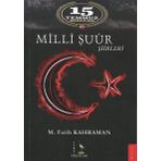 Milli Şuur Şiirleri: 15 Temmuz Mesajları - M. Fatih Kahraman