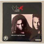 Milli Vanilli Baby Don't Forget My Number - Too Much Monkey's Business 45 Lik Plak (Orijinal 1988 Dönem Baskı Plak)