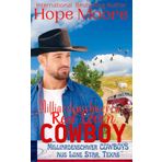 Milliardenschweren Real Love'n Cowboy (Die milliardenschweren Cowboys aus Lone Star, Texas, Band 5)