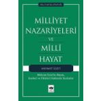 Milliyet Nazariyeleri ve Milli Hayat - Mehmet İzzet