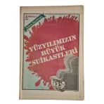 Milliyet Yakın Tarihimiz Dergisi Fasikül:16 "Yüzyılımızın Büyük Suikastleri" (İkinci El)