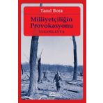 Milliyetçiliğin Provokasyonu - Tanıl Bora