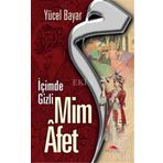 Mim Afet - İçimde Gizli - Yücel Bayar