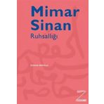 Mimar Sinan Ruhsallığı - Özkan Eroğlu