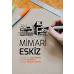 Mimari Eskiz - Elif Bülüç