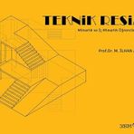 Mimarlık ve İç Mimarlık Öğrencileri İçin Teknik Resim
