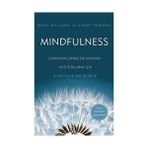 Mindfulness: Zıvanadan Çıkmış Bir Dünyada Huzur Bulmak Için 8 Haftalık Bir Rehber - Türkçe Meditasyon Seslendirmeli - Option-1