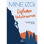 Mine İzgi Oğlumu Yetiştiriyorum Kitabı Ciltsiz 336 Sayfa Türkçe Yayın 2022