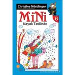 Mini Dizisi 6 - Mini Kayak Tatilinde - Christine Nöstlinger
