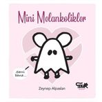 Mini Melankolikler - Zeynep Alpaslan