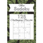 Mini Sudoku Puzzle Book: 125 Sudoku Games in medium difficulty for all ages. Fun, brain-boosting challenges for every puzzle fan.