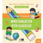 Minik Dehalar İçin Beyin Egzersizleri 5+ yaş Mirhan Kitap