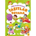 Minik Eller Boyuyor – Taşıtlar Boyama Kitabı (Örnek Li)